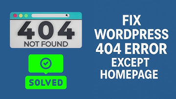Fix WordPress 404 Error on All Pages Except Homepage