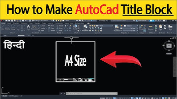 Autocad hindi | How to make autocad title block | how to make autocad formate