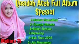 Lagu Qasidah Aceh Full Album Spesial Ramadhan 2025