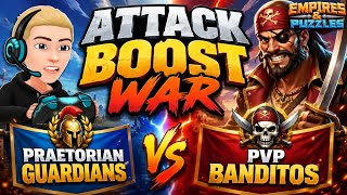 Praetorian Guardians vs PVP Banditos - Attack Boost War - Empires And Puzzles