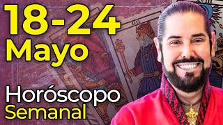Horóscopos Semanales del 18 al 24 de Mayo del 2026 - Alonso Alanís