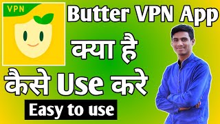 Butter VPN App Kaise Use Kare ।। How to use butter vpn app।। Butter VPN App screenshot 4