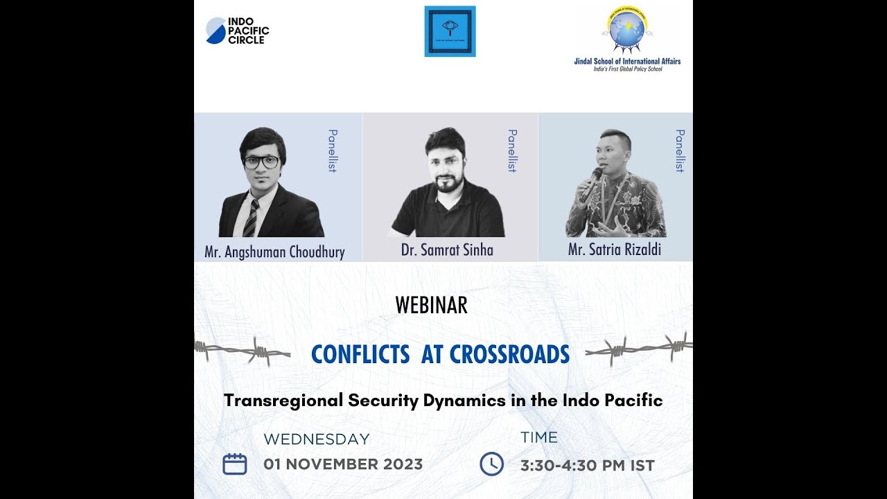 Conflicts at Crossroads: Trans-regional Security Dynamics in the Indo ...