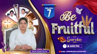 BE FRUITFUL SERIES (07-02-2024) With Pastor Sonia Yoseph Narula || ANKUR NARULA MINISTRIES