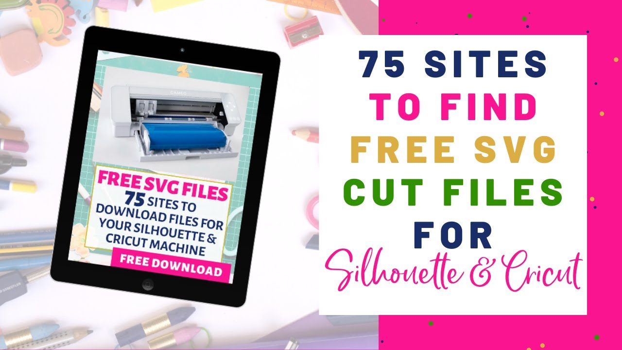 Download Updated 75 Sites For Free Svg Cut Files For Silhouette And Cricut Cutting Machines Youtube