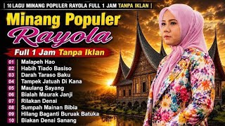 Download lagu TANPA IKLAN !! 10 Lagu Minang Populer Rayola Full 1 Jam | Lagu Pop Minang Terbaik 2026