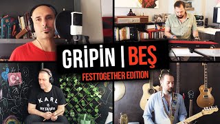 Gripin - Beş ( Festtogether Edition ) Resimi