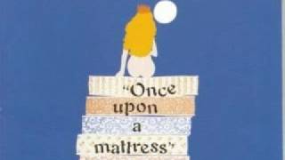 Vignette de la vidéo "Happily Ever After- Once Upon a Mattress (1997)"