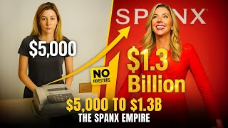From $5,000 to $1.3B: How Sara Blakely secretly built the Spanx empire Top Rich Secrets