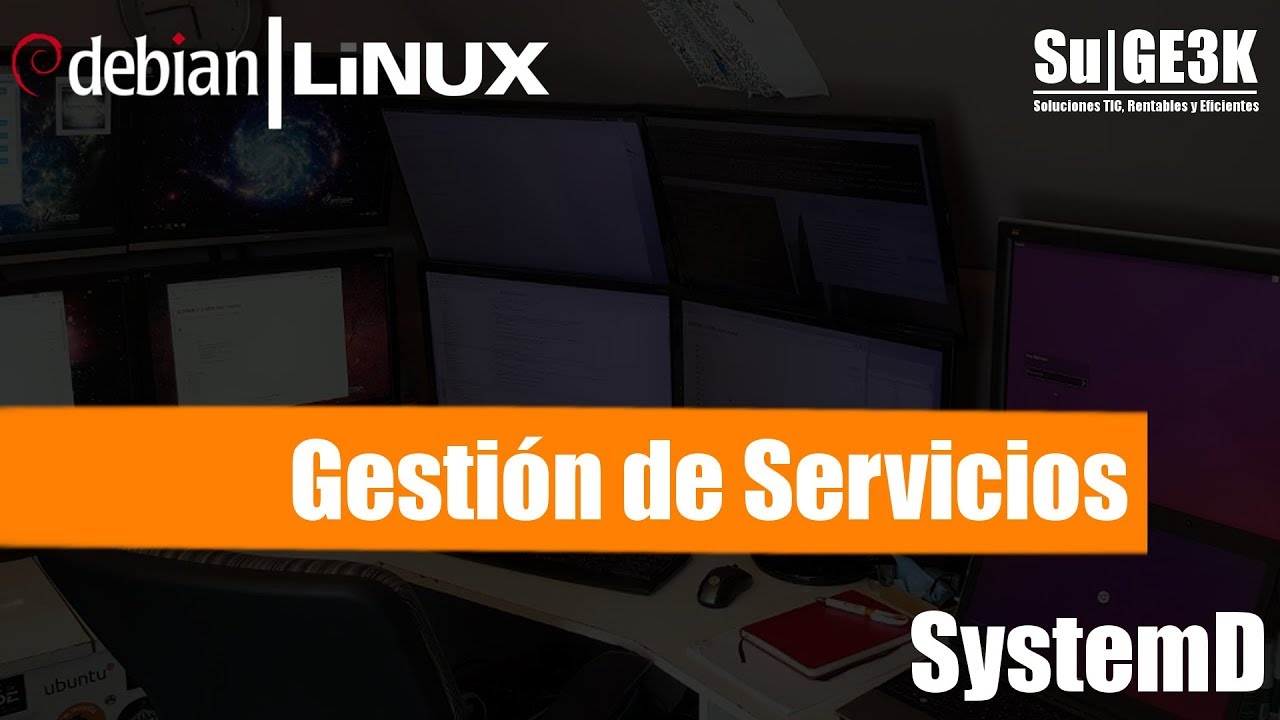 Curso SystemD Capitulo 2: Gestion de Servicios - YouTube