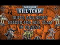 Kill team  q1 2024 balance changes id like to see