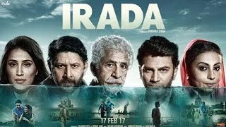 IRADA BOLLYWOOD -720P HD MOVIE 2017