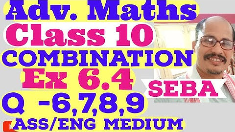 Ex 6.4 Q-6,7,8,9 Advanced maths class 10 SEBA Ass/Eng medium chapter 6