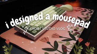 i designed my own mousepad ✿ short studio vlog, decorating my desk space by MoviusMakes 261 views 1 year ago 4 minutes, 6 seconds