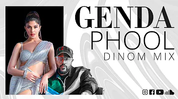 Genda Phool - DINOM Mix | Badshah | JacquelineFernandez | Payal Dev