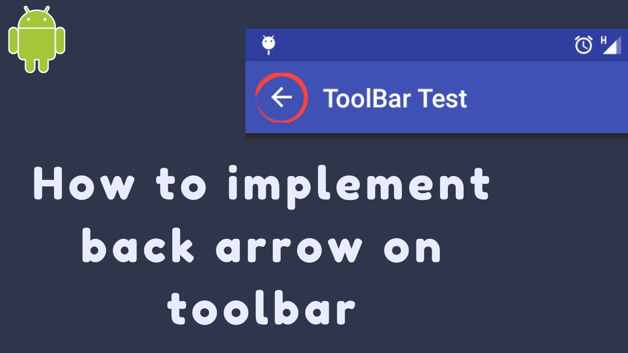 How To Add Back Arrow On Toolbar Android 2021 YouTube How To Add Back Arrow On Toolbar Android 2021 YouTube