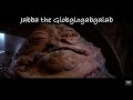 Jabba the Globglogabgalab remix