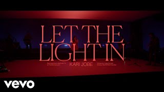 Kari Jobe - Let The Light In (Live) by KariJobeVEVO 1,564,344 views 3 years ago 7 minutes, 41 seconds