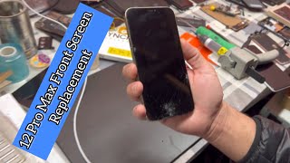 12 Pro Max Front Broken Screen Replacement