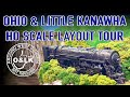Ohio & Little Kanawha HO Layout Tour with Ted Stephens & Earl Girbovan