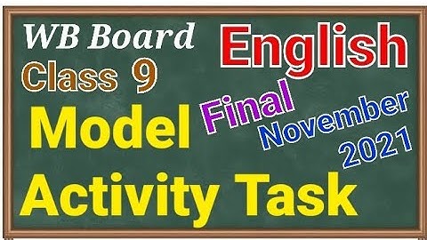 Class 9,English,Final Model activity task, November 2021 #wbbse