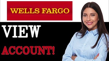 How To View Wells Fargo Checking Account (2025)