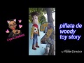 Como hacer una piñata de woody ,toy story piñata,  how do you make a woody piñata