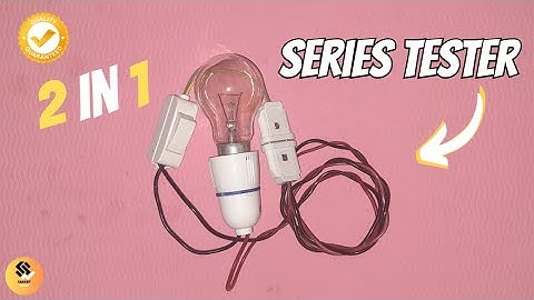How to make 2 in 1 series testing lamp| टू इन वन सीरीज टेस्ट बोर्ड बनाने का तरीका🎇🎇