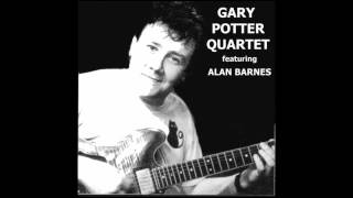 Video thumbnail of "Sweet Georgia Brown - Gary Potter Quartet"