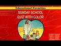 Richard Burnish - The Ark -  Sunday School Quiz With Color