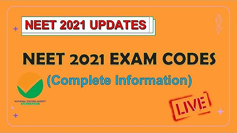 NEET 2021 Qualifying Exam Code | Must Watch Before Filling form |NEET UPDATES