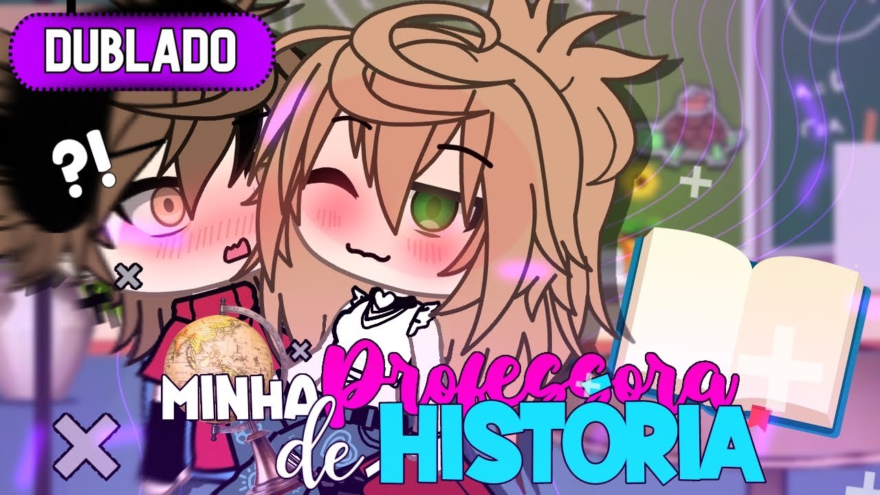 Gacha life - minha história