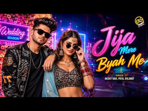 Akshit Rahi, Payal Ahlawat - Jija Mere Byah Me | Latest Haryanvi Song | GoBindas Haryanvi Hits