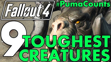 Top 9 Toughest Creatures, Monsters and Animals in Fallout 4 #PumaCounts
