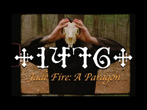 1476 - Jade Fire: A Paragon [Official Music Video]