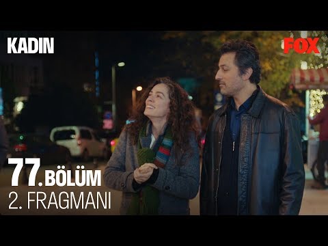 Kadın 77. Bölüm 2. Fragmanı