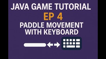 Java Game Tutorial Ep.4 — Paddle Movement with Keyboard (NetBeans)
