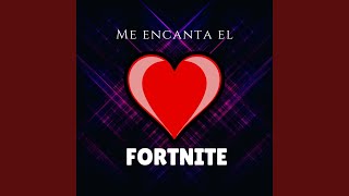 Video thumbnail of "EzzSong & ElMaiin - Me Encanta el Fortnite"