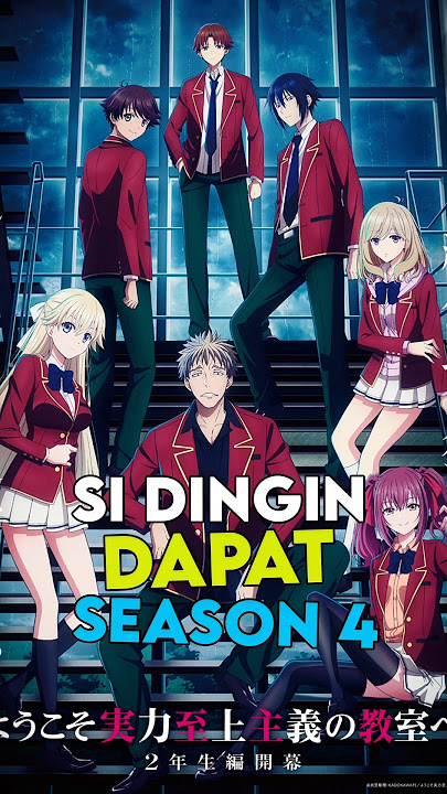 Si Dingin Bakal Kembali dengan Para Adik Kelas Barunya! 🥶 #anime #classroomoftheelite