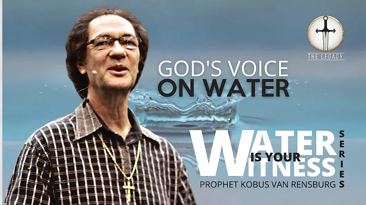 God's Voice on Water | Prophet Kobus van Rensburg