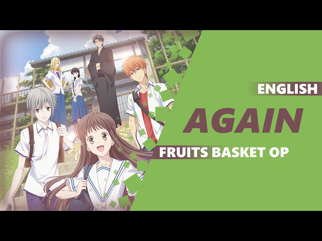 ENGLISH Fruits Basket (2019) OP - Again | Dima Lancaster feat. BrokeN class=