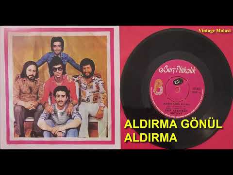 Edip Akbayram & Dostlar - Aldırma Gönül Aldırma 1977 (Analog Plak Kaydı)