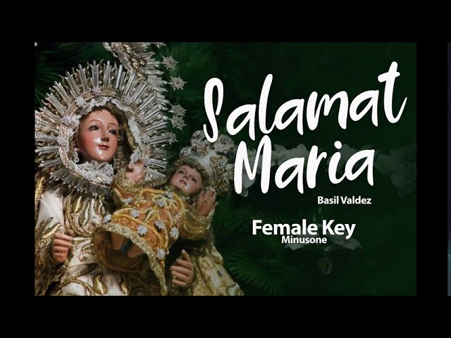 SALAMAT MARIA minusone female key