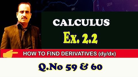 B.Sc/ADS Calculus, Exercise 2.2 (Q.No 59 & 60)