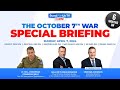 Special briefing  the october 7th war with john spencer