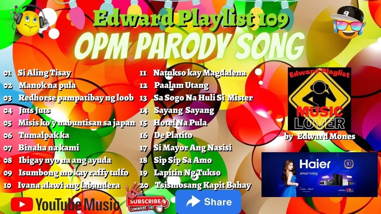 Edward Playlist 109 OPM Parody Song  Parody song nonstop