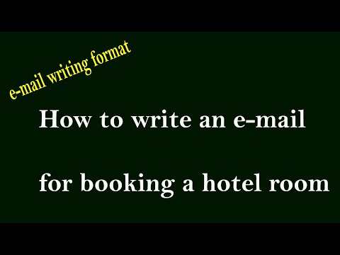 How to write an email for booking a hotel room|E-mail writing format|