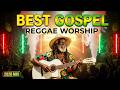 HALLELUJAH FOREVER | Best Gospel Reggae Worship Mix 2026 | Uplifting Jamaican Vibes