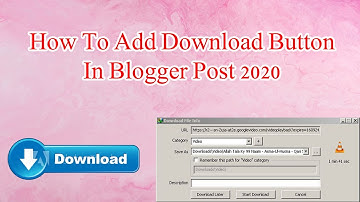 How To Add Download Button In Blogger Post 2020 || Technical Asad.