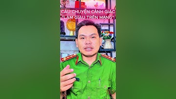 Câu chuyện cảnh giác làm giàu trên mạng. Cảnh báo lừa đảo #phanhoangsu